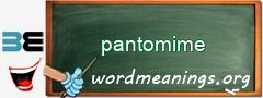 WordMeaning blackboard for pantomime